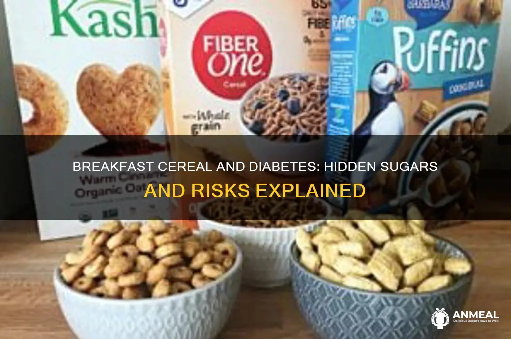 why is breakfast cereal bad for diabetics