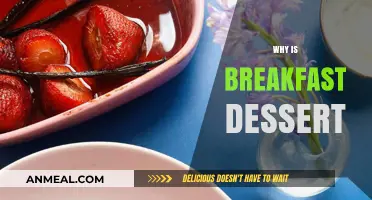 Breakfast Dessert: Sweet Morning Indulgence or Nutritional Myth?