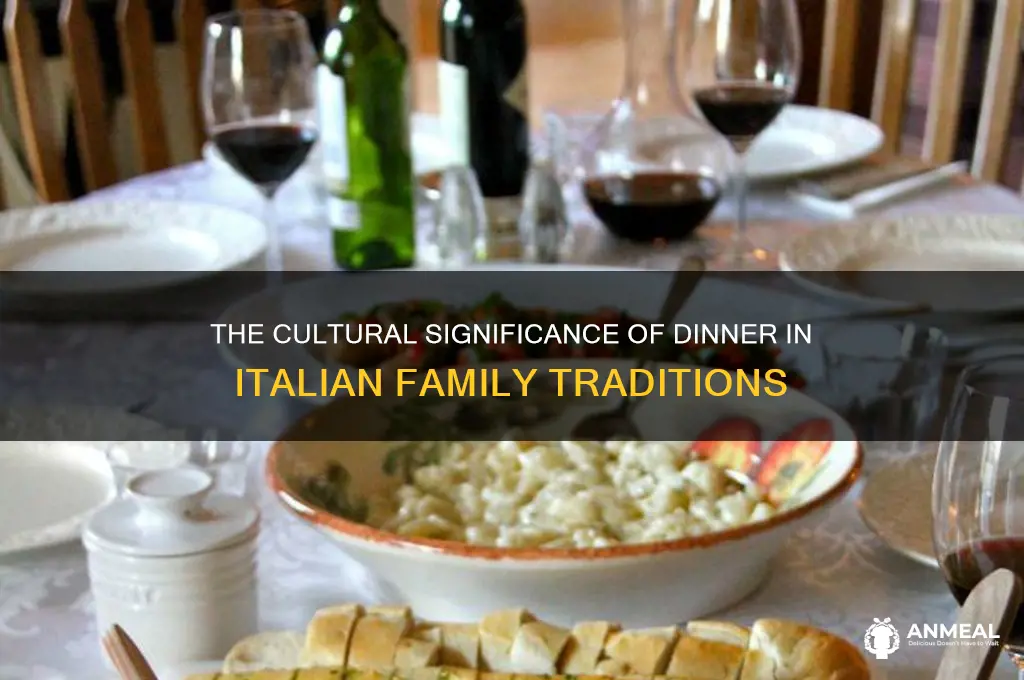 why is dinner important in italy