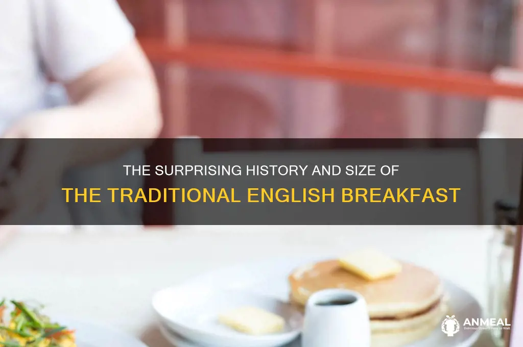 why is english breakfast so big