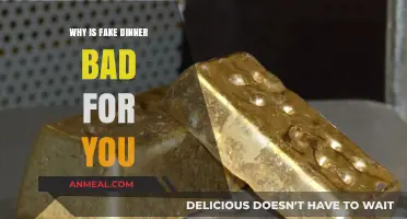 The Hidden Dangers of Fake Dinner: Why It's Harmful to Your Health
