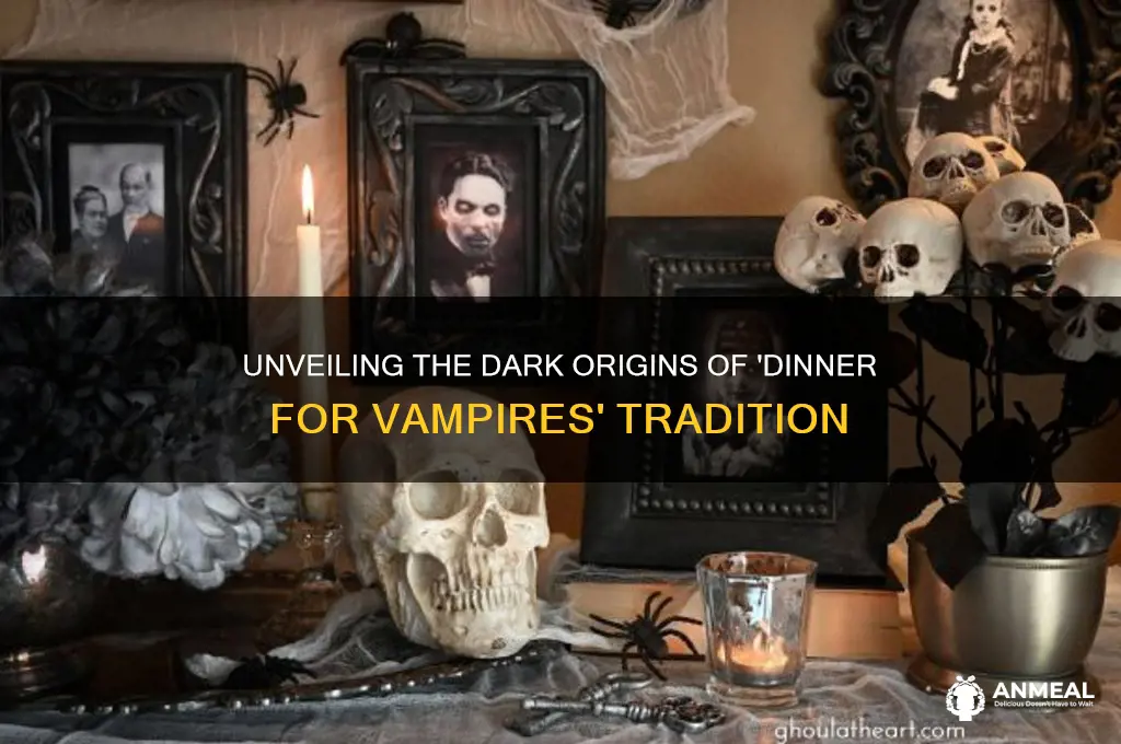why is it called dinner for vampires
