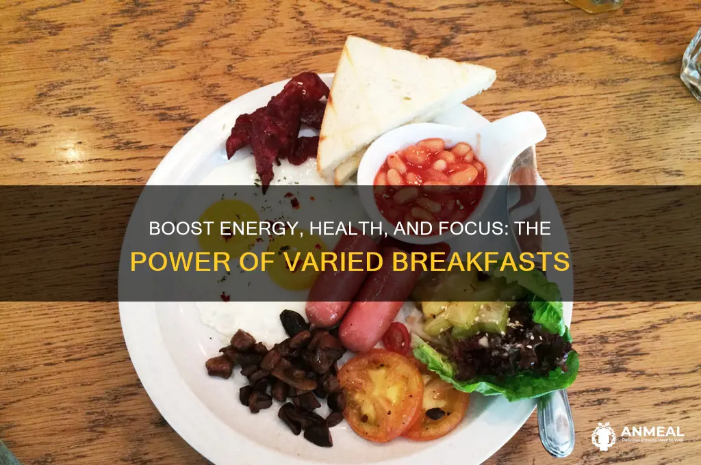 why is it important to have varied breakfast