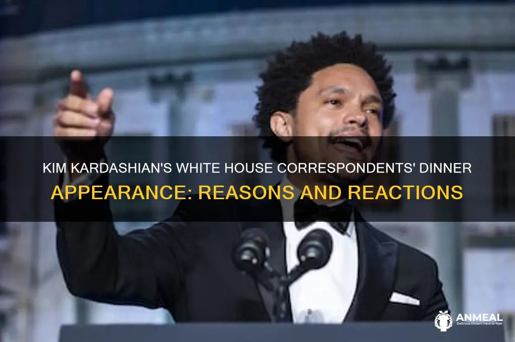 why is kim kardashian at the white house correspondents dinner