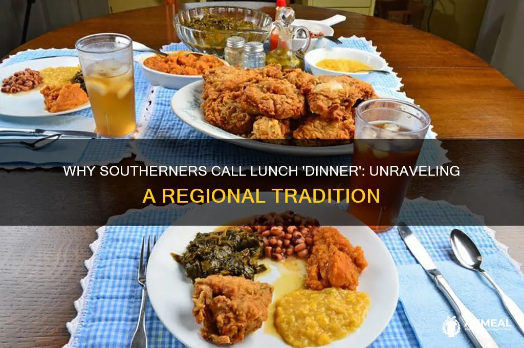 why is lunch called dinner in the south