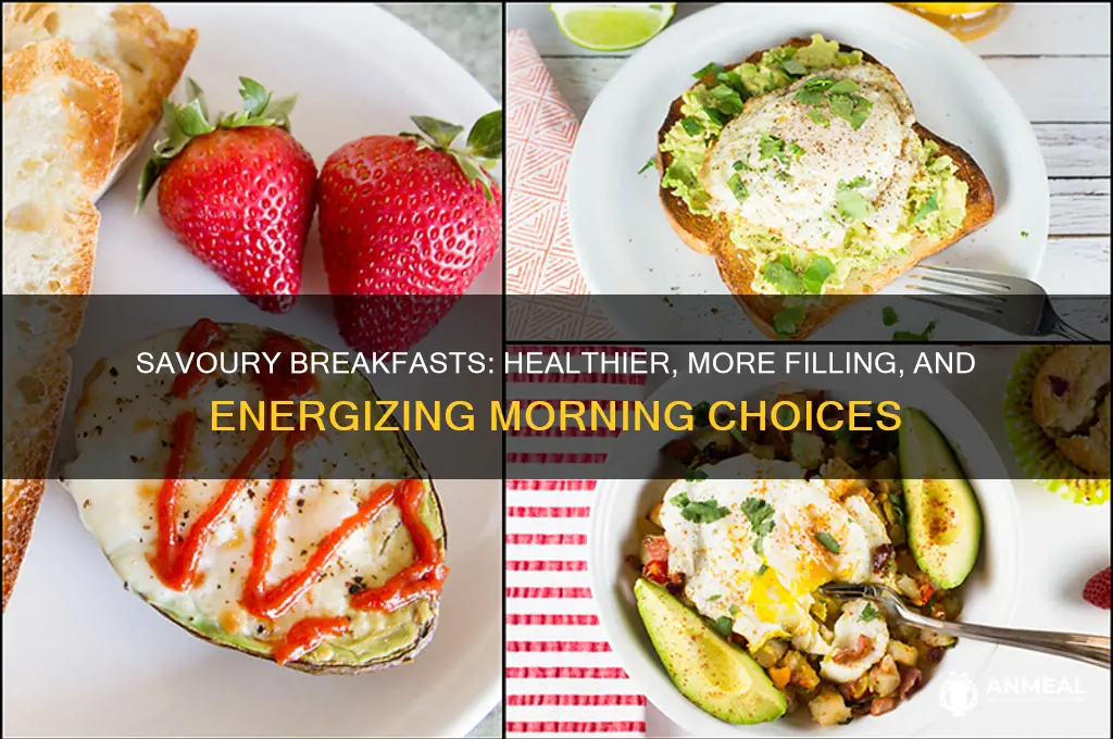 why is savoury breakfast better