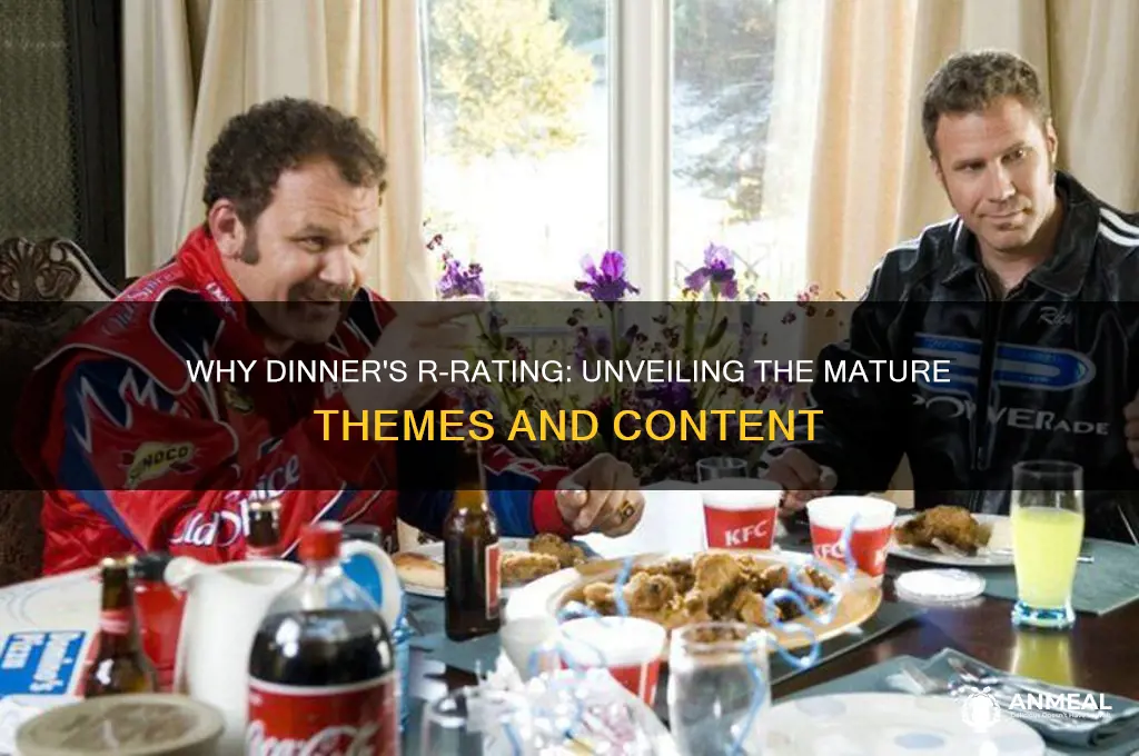 why is the dinner rated r