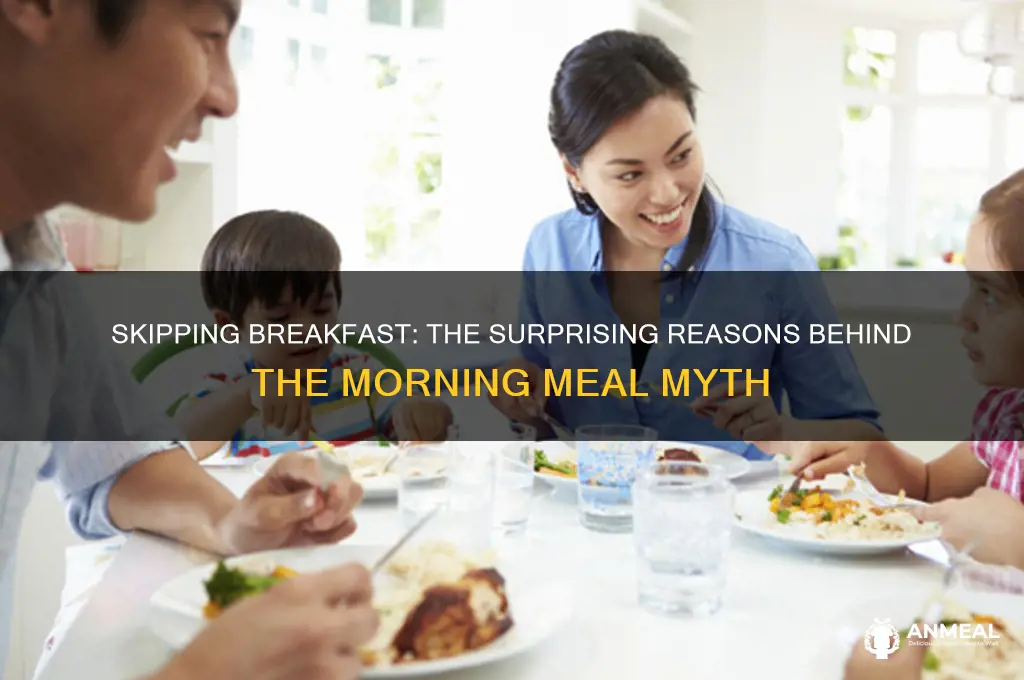 why no breakfast