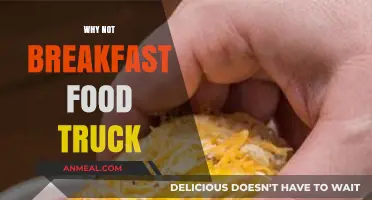 Why Not Start a Breakfast Food Truck? Benefits & Tips