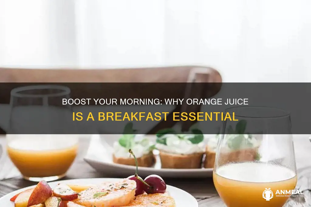 why orange juice for breakfast