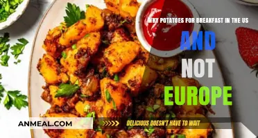 Why Americans Love Potatoes for Breakfast, But Europeans Don't