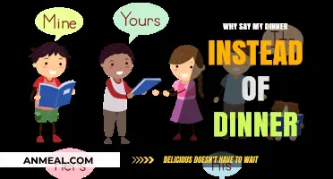 Why 'My Dinner' Instead of Just 'Dinner'? Exploring Personal Pronouns