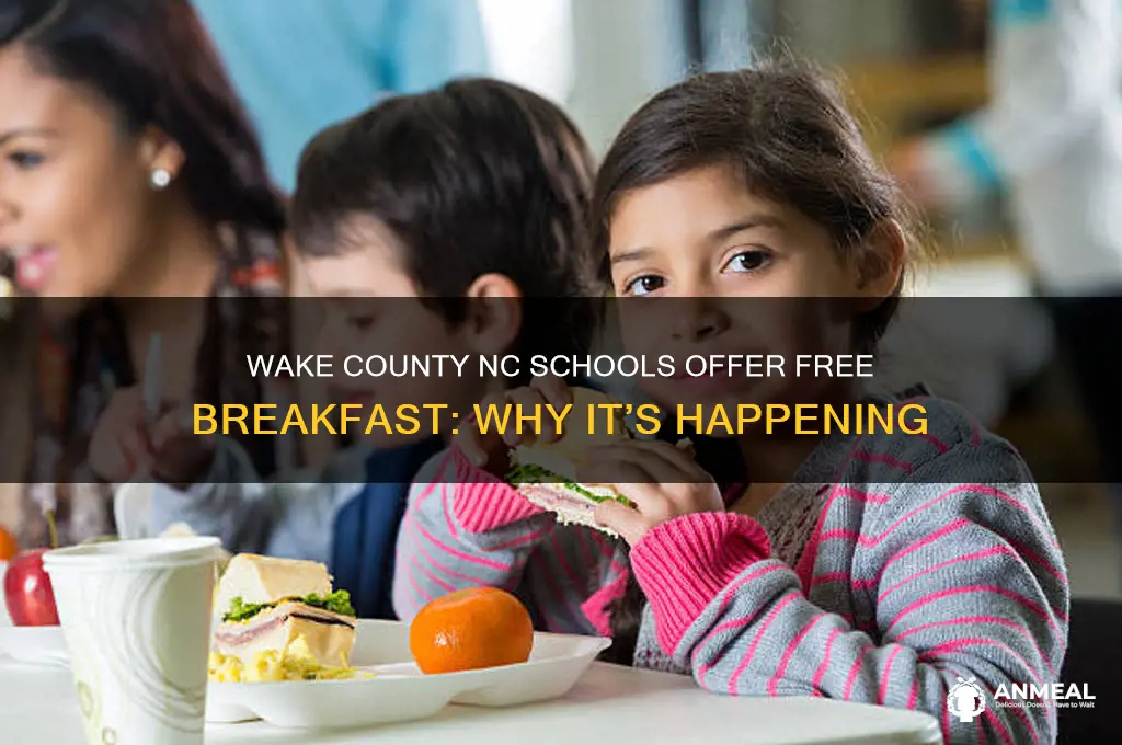 why school in wake county nc is not charging breakfast
