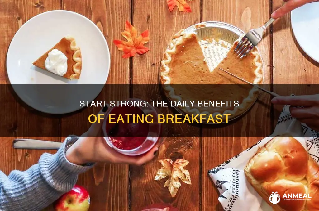 why should we have breakfast every day