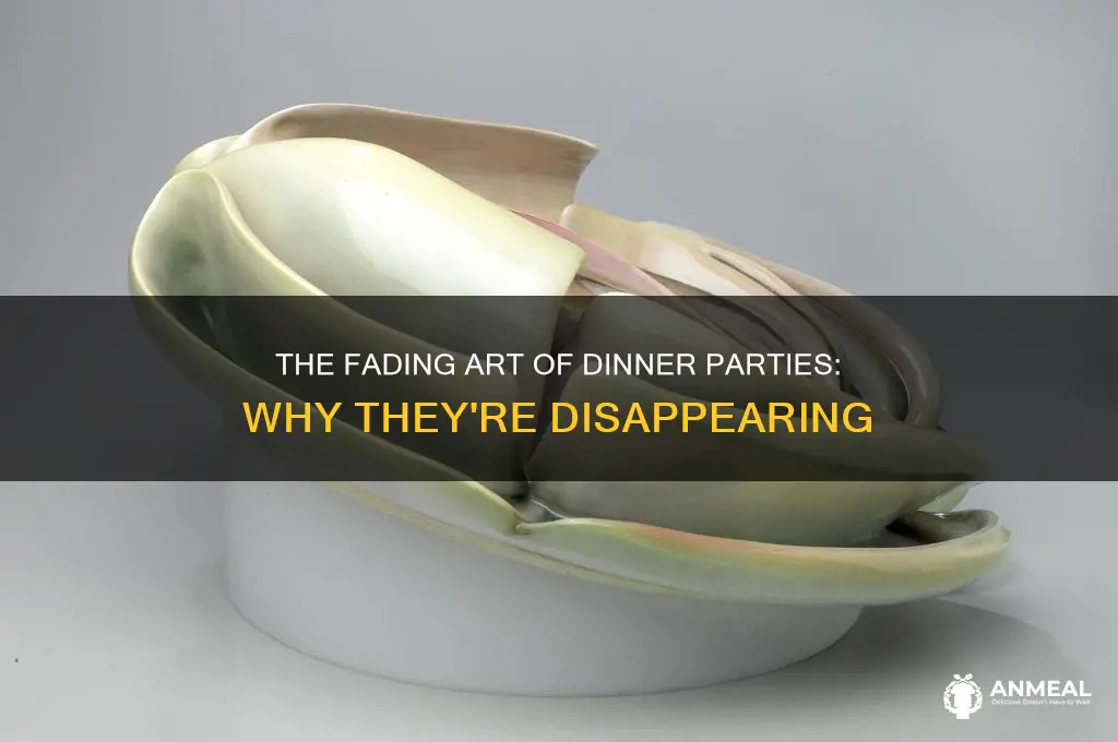 why the dinner party is all but dead