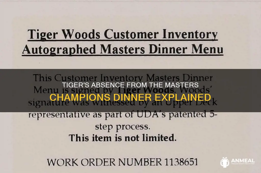 why tiger not at masters dinner
