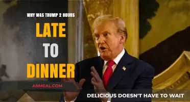 Trump's Two-Hour Dinner Delay: Unraveling the Unexpected Late Arrival