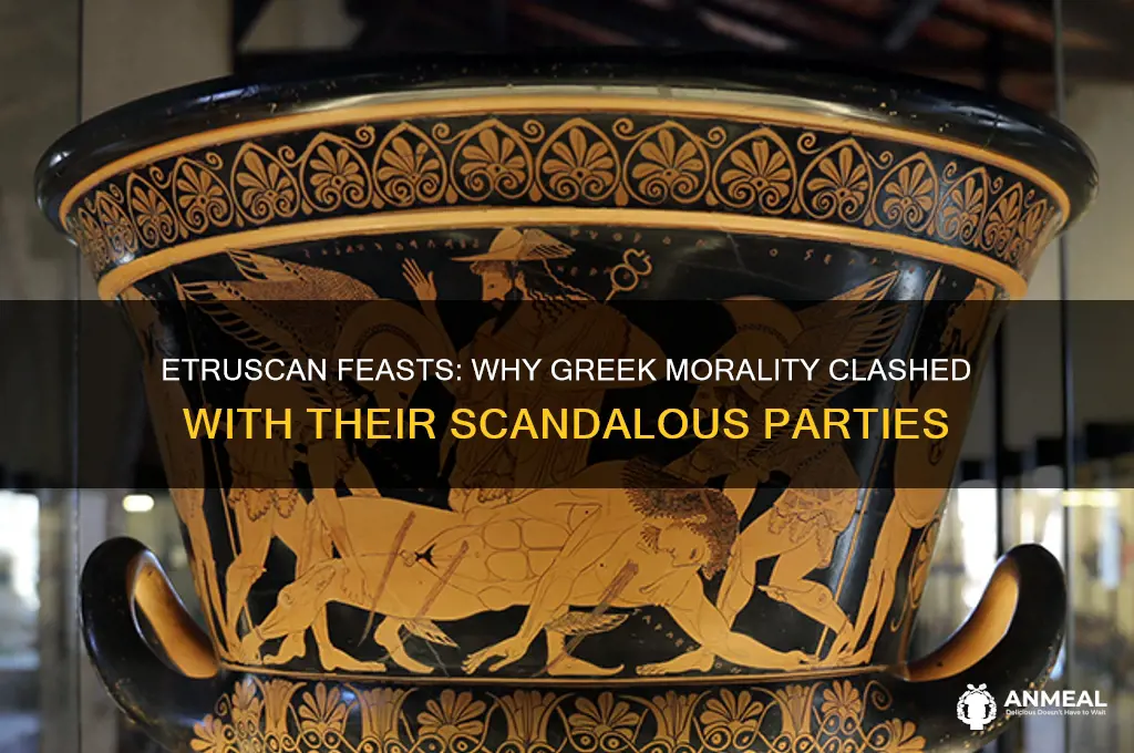why were etruscan dinner parties so scandalous to the greeks