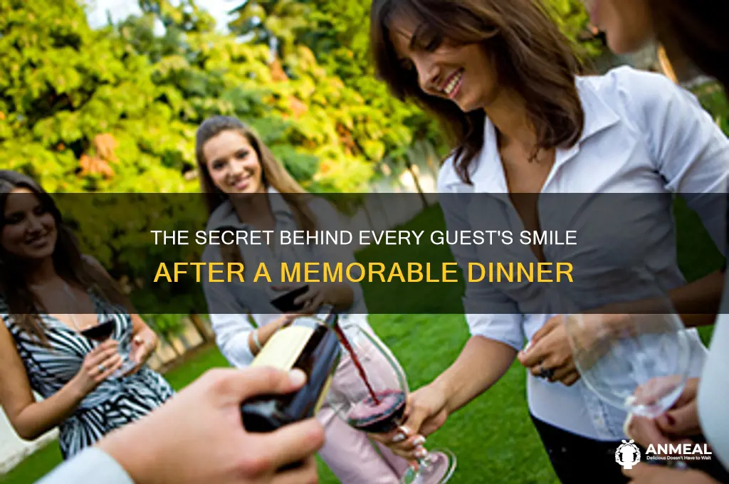 why werre all the guest happy after the dinner