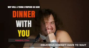 Why a Young Stripper Might Accept Your Dinner Invitation
