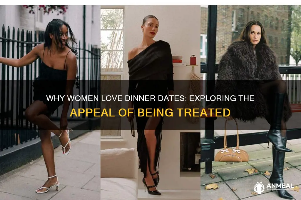 why women like being taken out to dinner