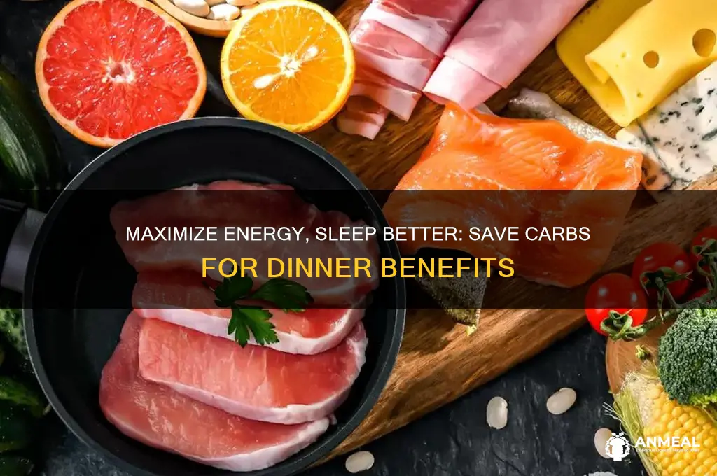 why you should save all your carbs for dinner