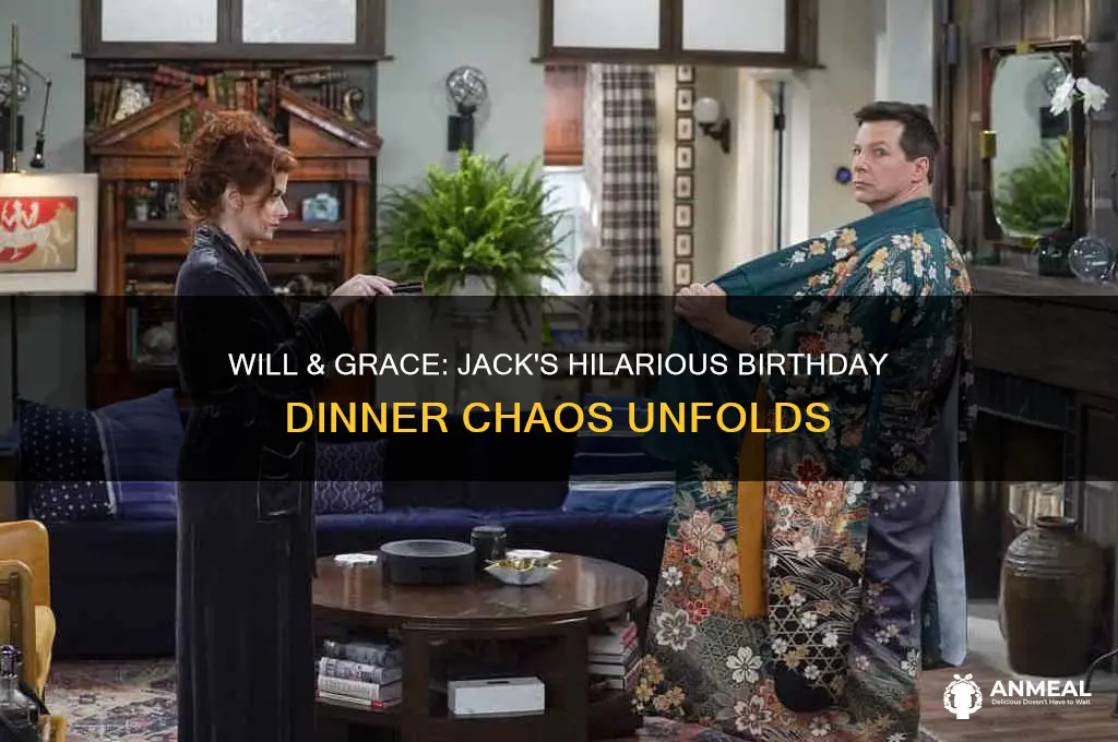 will and grace jacks birthday dinner