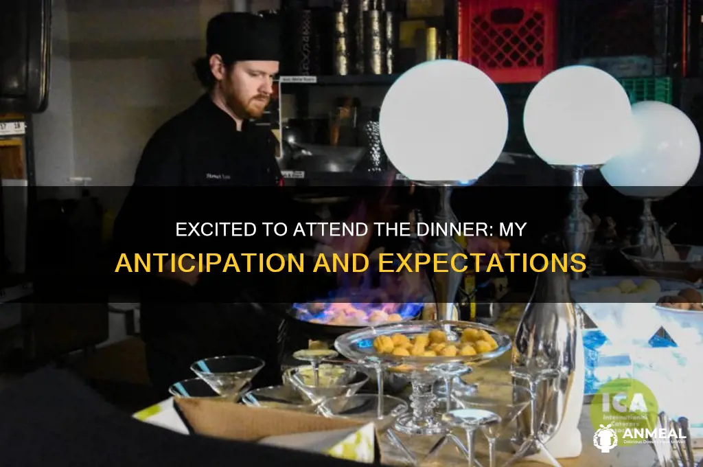 will be attending the dinner