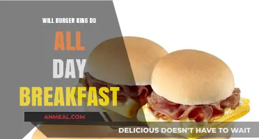 Will Burger King Offer All-Day Breakfast? What We Know So Far
