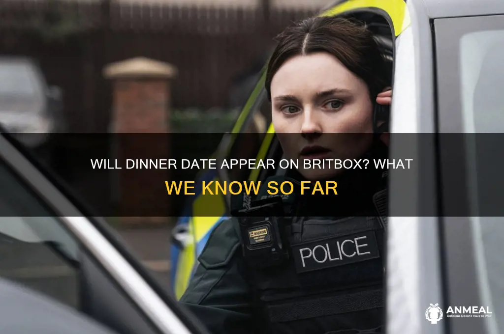 will dinner date be on britbox