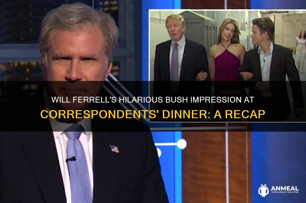 will ferrell as bush correspondents dinner