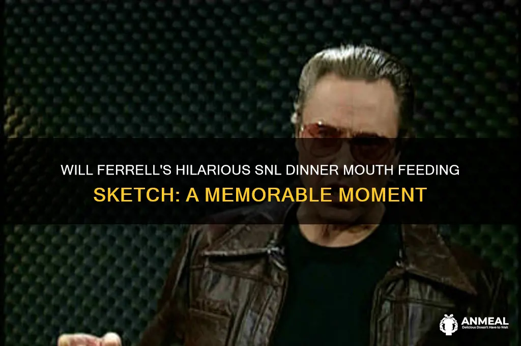 will ferrell snl dinner mouth feeding
