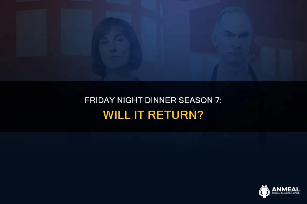 will friday night dinner have a season 7