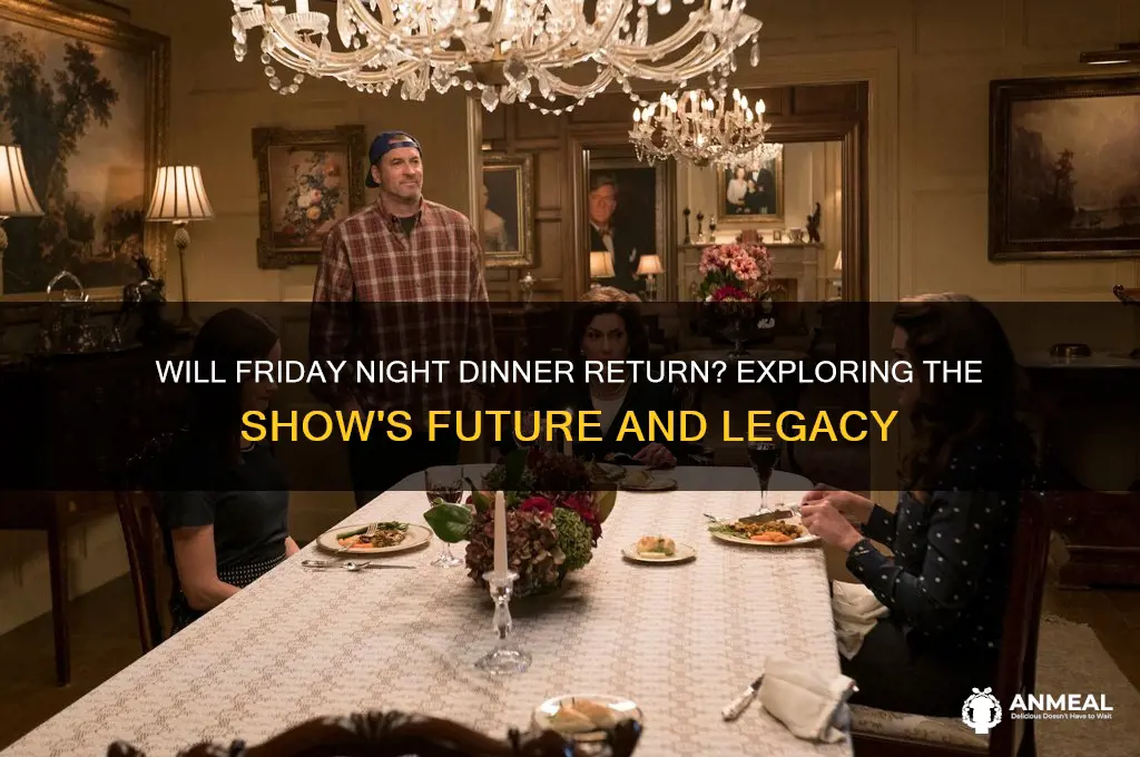 will friday night dinner