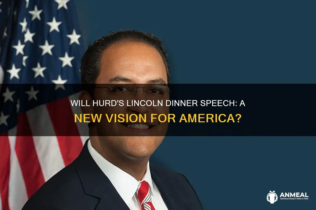 will hurd lincoln dinner