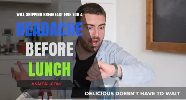 Skipping Breakfast: Does It Trigger Headaches Before Lunch?