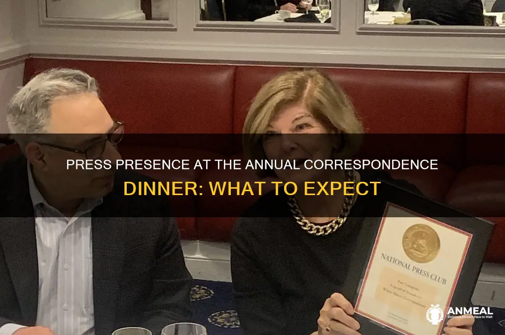 will there be any press at the annual correspondence dinner