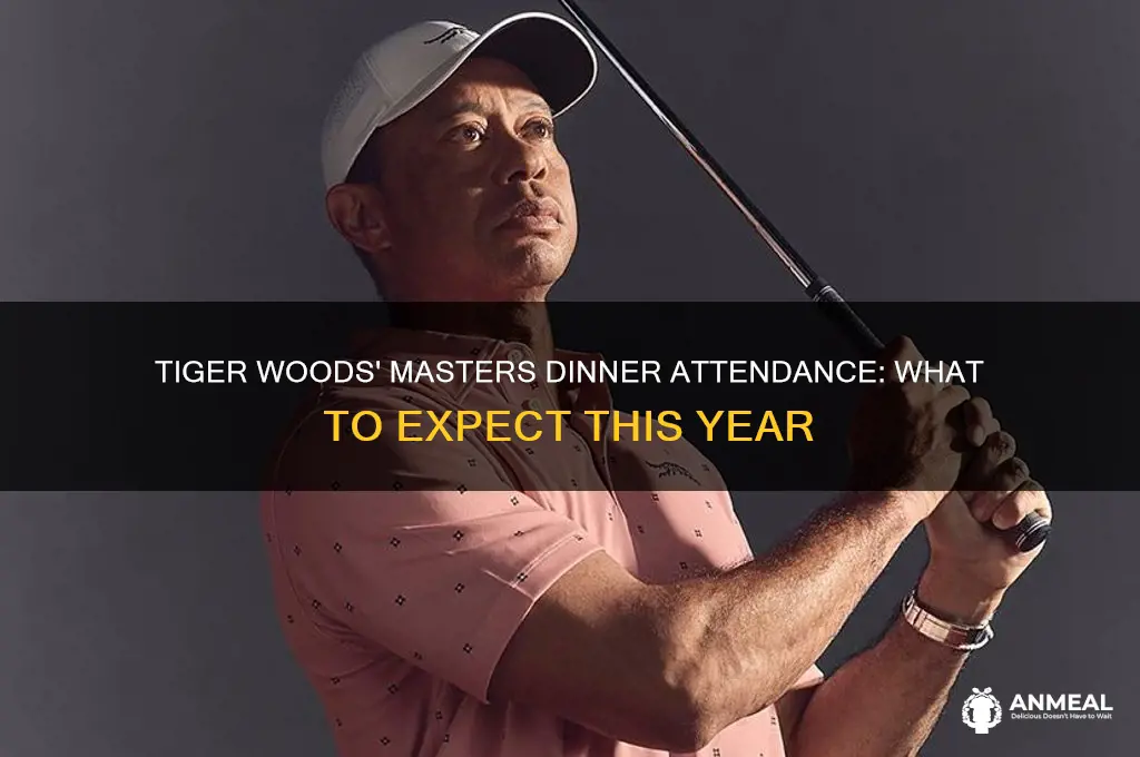 will tiger be at the masters dinner