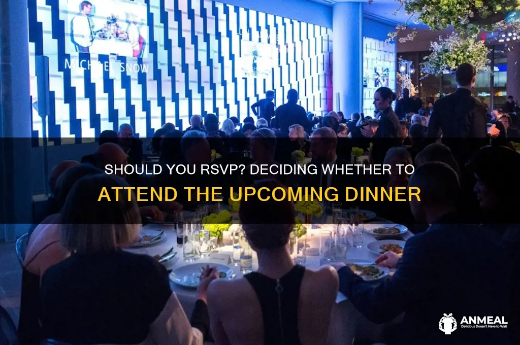 will you attend the dinner
