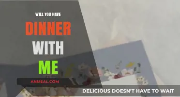 Will You Have Dinner with Me? A Guide to Inviting Someone Special