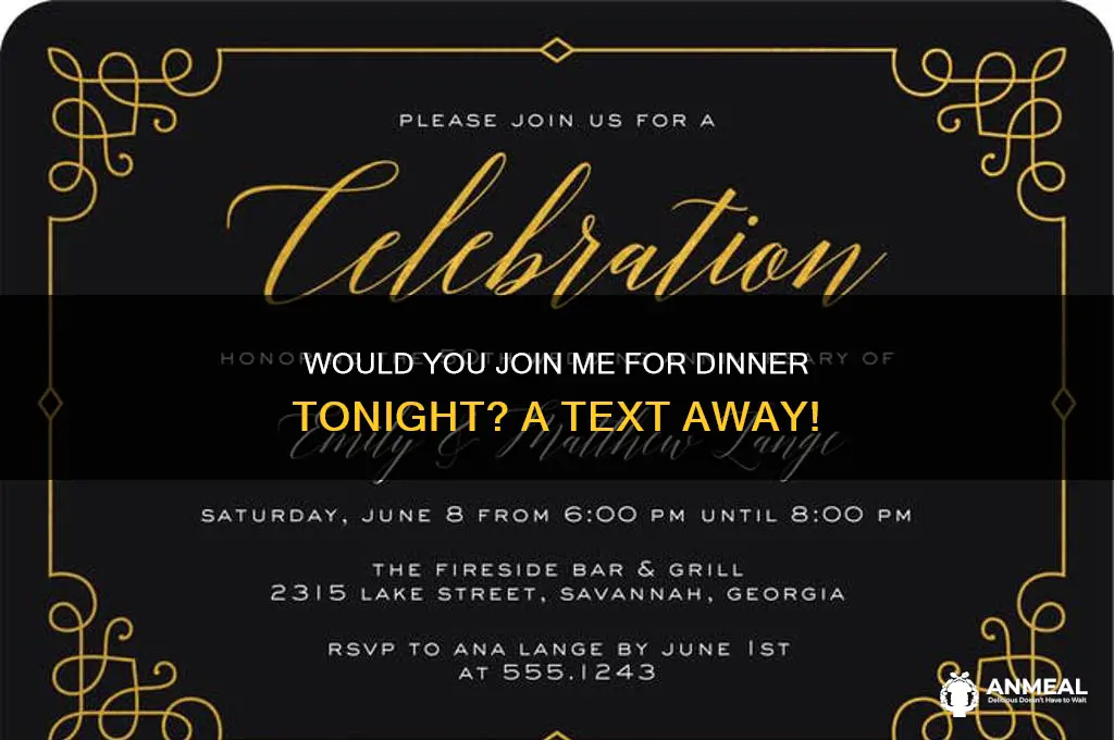 would you be interested having dinner together tonight text