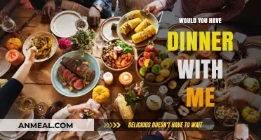 Would You Have Dinner with Me? Exploring Connection Over a Meal
