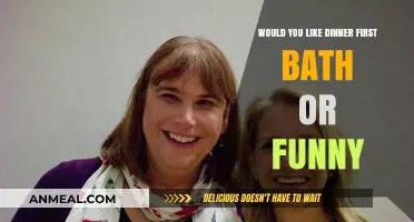 Dinner, Bath, or Laughter: Which Would You Choose First?